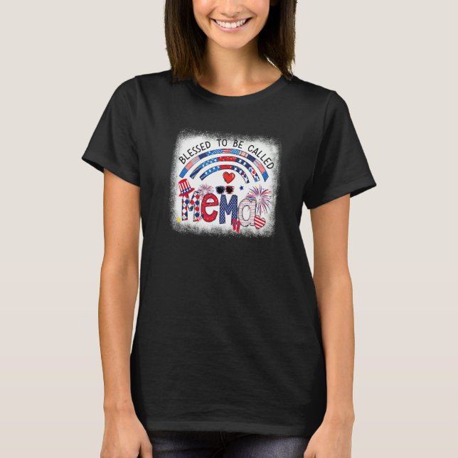 Bleached Blessed To Be Called Mema Patriotic 4th O T Shirt (Framsida)