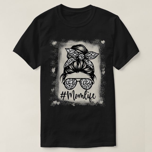 Bleached Classy Mom Life Leopard Pattern Messy Bun T Shirt (Design framsida)