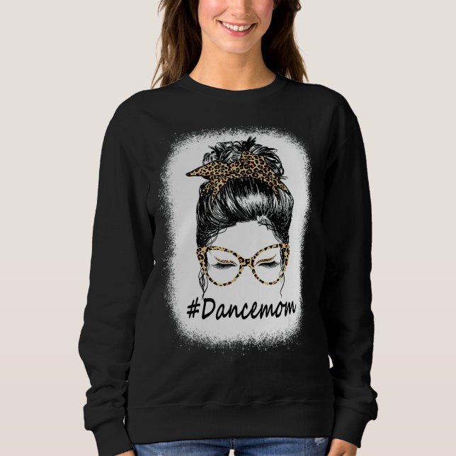 Bleached Dance Mamma Leopard Messy Bun Women T Shirt (Framsida)