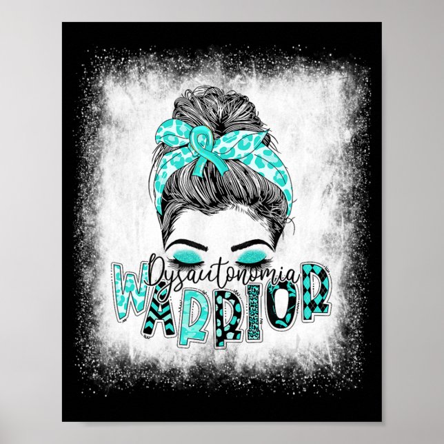Bleached Dysautonomia Warrior Messy Bun Turcos Poster (Framsidan)