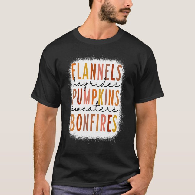 Bleached Flannels Bonfire Pumpkins Fall Vibes T Shirt (Framsida)