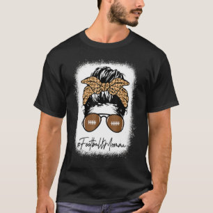 Bleached Football Momma Life with Leopard Messy Bu T Shirt