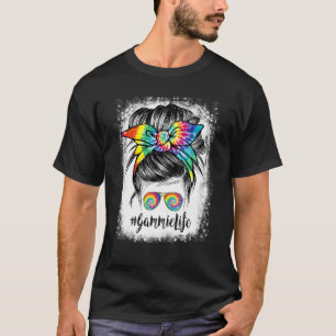 Bleached Gammie Life Messy Hair Bun Tie Dye Mor T Shirt
