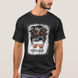 Bleached Gma Life Messy Bun Football Player T Shirt