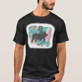 Bleached Gris Show Mamma Mors dag T Shirt