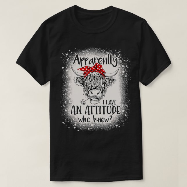 Bleached Highland Cow har tydligen en Attitud T Shirt (Design framsida)