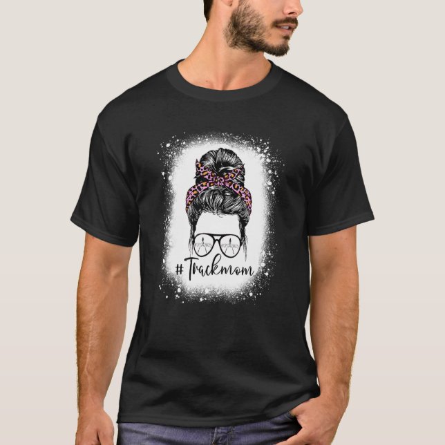 Bleached Leopard Rosa Track Mamma Life Messy Bun M T Shirt (Framsida)