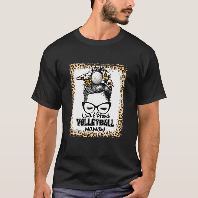 Bleached Loud & Proud Volleyball Mamaw Life Game D T Shirt (Framsida)