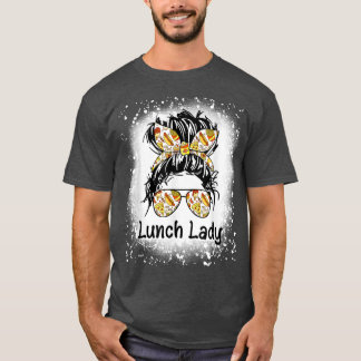 Bleached Lunch Dam Messy Hair Woman Bun Lunch Lad T Shirt