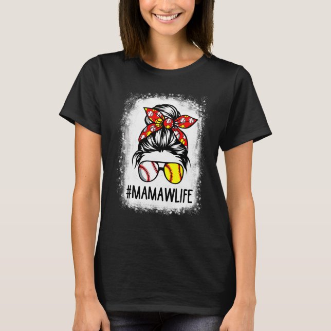 Bleached Mamaw Life Softball Baseball Mors dag T Shirt (Framsida)