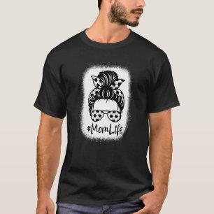Bleached Mamma Life Soccer Messy Bun Hair Moth T Shirt