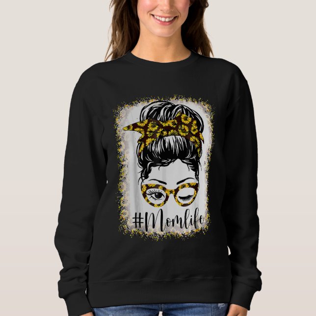 Bleached Mamma Life Solros Messy Bun Mors dag T Shirt (Framsida)