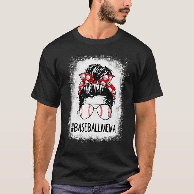 Bleached Mema Life Messy Bun Softball Baseball T Shirt (Framsida)