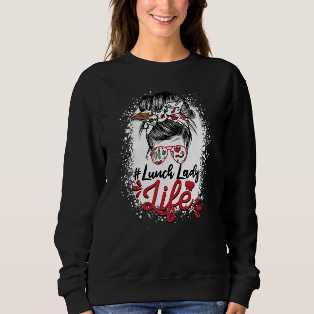 Bleached Messy Bun Lunch Lady of Cafeteria Lunch L T Shirt (Framsida)