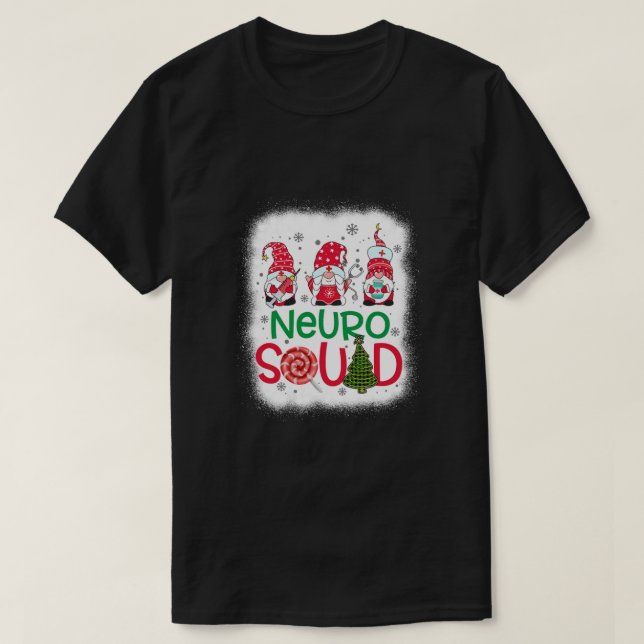 Bleached Neuro Squad Gnomies Nurse Christmas Pine  T Shirt (Design framsida)