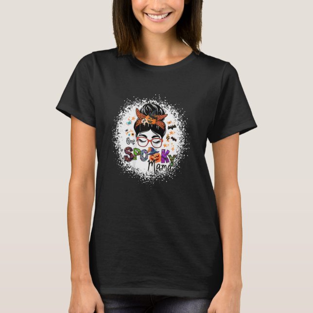 Bleached One Spooky Mamma Halloween Witchy Mamma W T Shirt (Framsida)