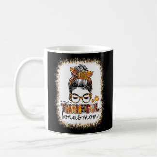Bleached One Thankful Bonus Mamma Messy Bun Thanks Kaffemugg