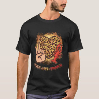 Bleached Peace Love Crawfish Seasons Seafood T Shirt