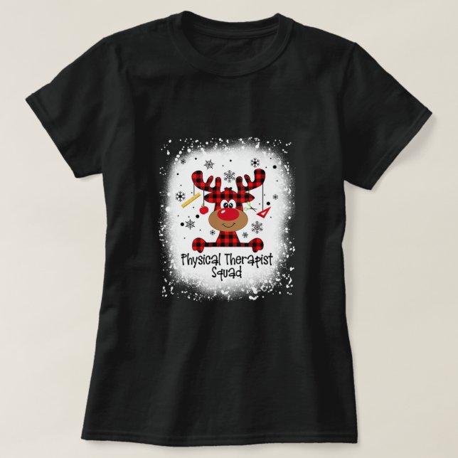 Bleached Physical Therapist Squad Reindeer Funny C T Shirt (Design framsida)