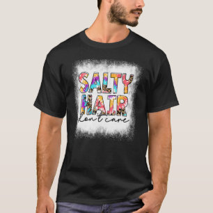 Bleached Salty Hair aktar inte Tie Dye Beach Life T Shirt
