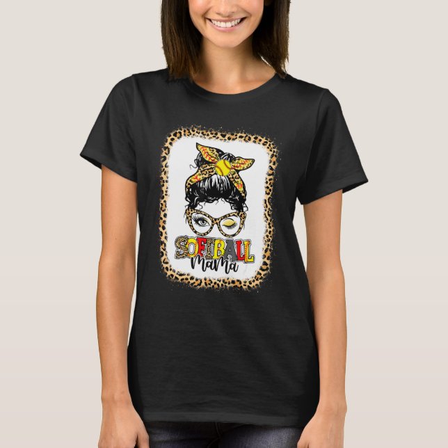 Bleached Softball Mamma Leopard Messy Bun Player M T Shirt (Framsida)