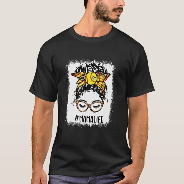 Bleached Softball Mamma Messy Bun-speldagen Mammor T Shirt (Framsida)
