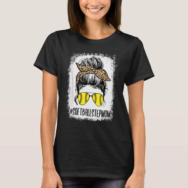 Bleached Softball Stepmamma Life Leopard Messy Bun T Shirt (Framsida)