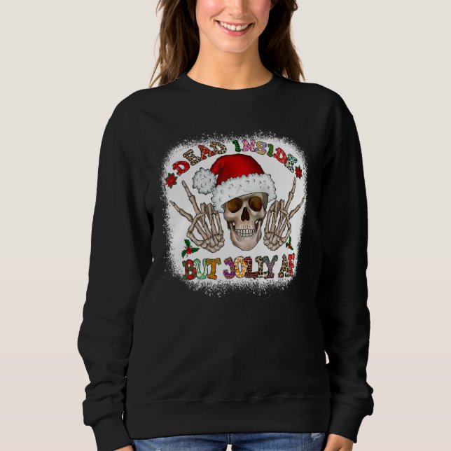 Bleached When Your Dead Inside But It's Christmas  T Shirt (Framsida)