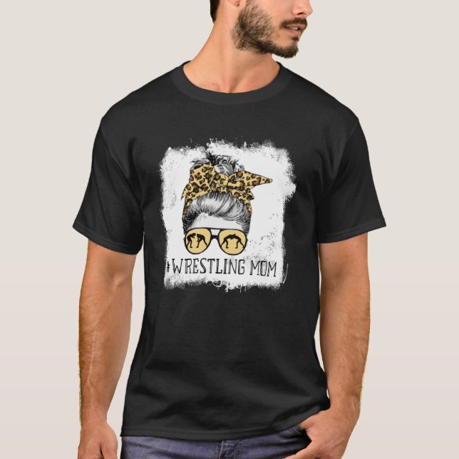 Bleaching Life Wrestling Mamma Leopard Messy Bun G T Shirt (Framsida)