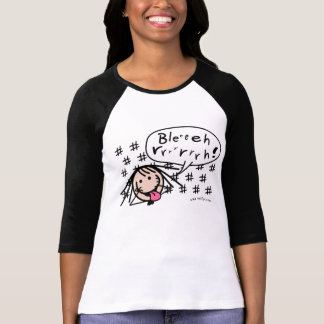 Blehrrrrrrrrrrh!! Tee Shirt