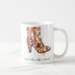 "Bleknar mode, stil är evig ", Kaffemugg