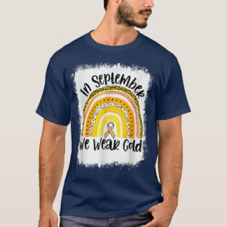 Blekt i september, vi Bära Guld Rainbow Childho T Shirt