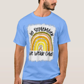 Blekt i september, vi Bära Guld Rainbow Childho T Shirt