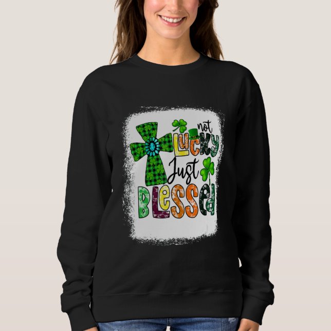 Blekt, inte lyckligt, endast välsignad St patrick' T Shirt (Framsida)