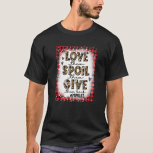 Blekt Kärlek de spillde Ge de de kom tillbaka från T Shirt