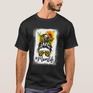 Blekt Mamma Life Messy Bun Solros Kvinnor Mor T Shirt