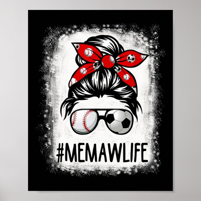 Blekt Memaw-liv Fotboll Röttorrt Upplyftat Frisyre Poster (Framsidan)
