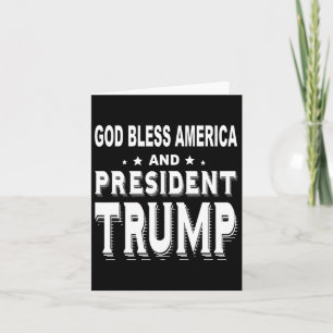 Bless America and President Trump Kort