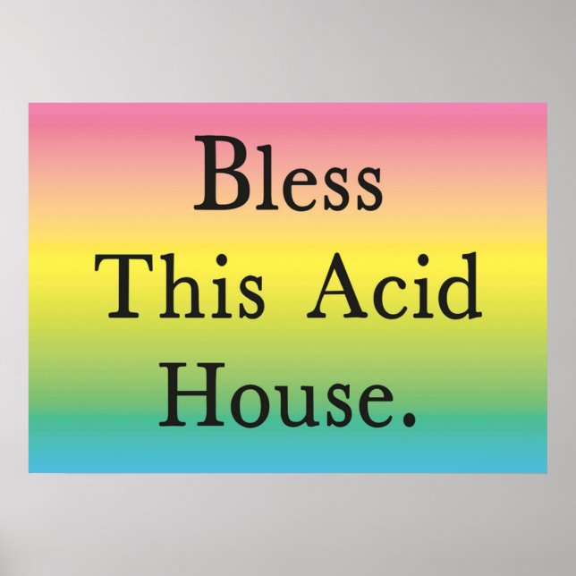 Bless this Acid House Poster (Framsidan)