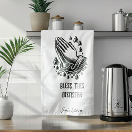 Bless this Disaster Funny Personlig Kökshandduk