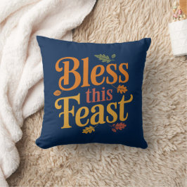 Bless this Feast Thanksgiving Family Samating Kudde