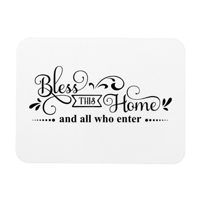 Bless this Home Black and White Magnet (Horisontell)