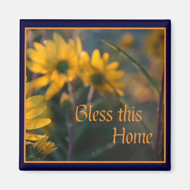 Bless this Home Magnet~ Fall Sunblommor Magnet (Framsidan)
