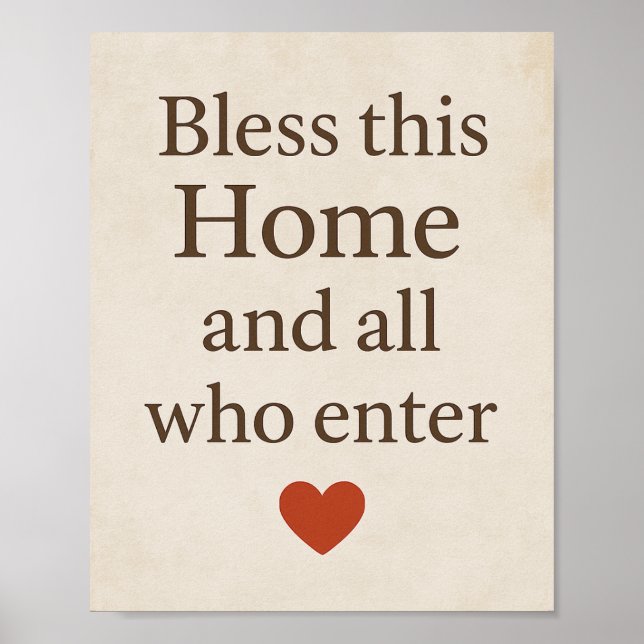 Bless this Home och alla som kommer in - inspirera Poster (Framsidan)