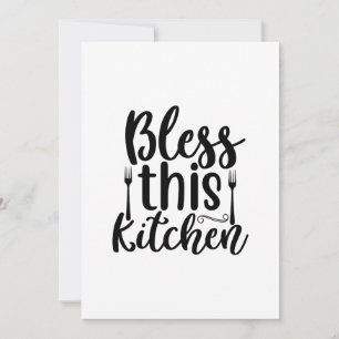 Bless this Kitchen