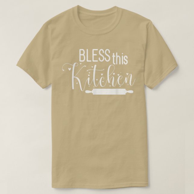 Bless This Kitchen Cooking Dishes For Cook Mum And T Shirt (Design framsida)