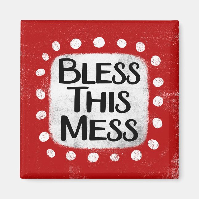 Bless this  Refrigerator Magnet (Framsidan)