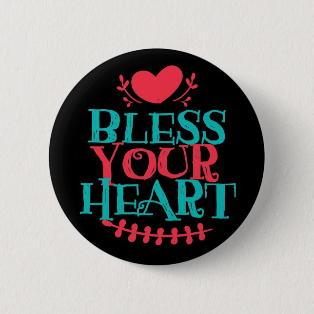 Bless your Heart 24-tums Round Button Knapp (Framsida)