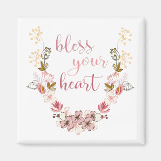 Bless Your Heart (rosa blommor) Magnet