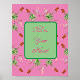 Bless your Heart Rosa Flamingo Flamingos Art print Poster
